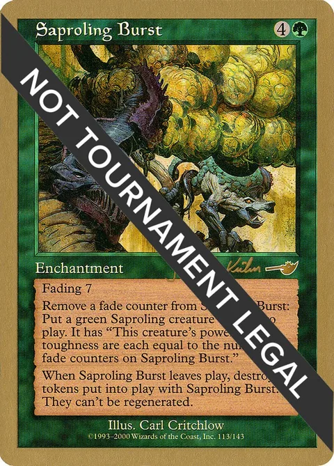 Saproling Burst