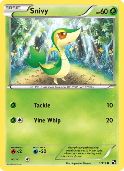 Snivy [Tackle | Vine Whip]