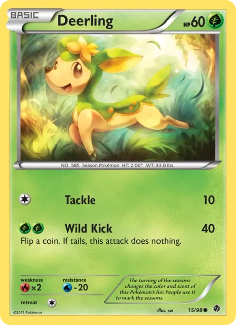 Deerling [Tackle | Wild Kick]