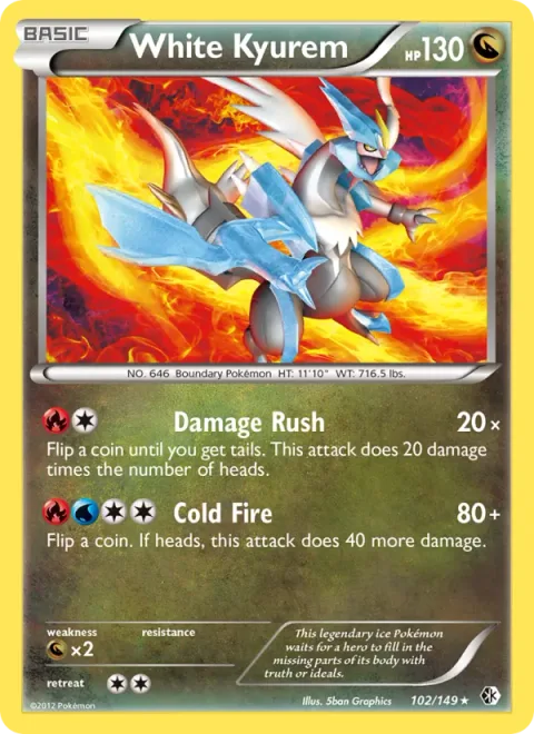 White Kyurem [Damage Rush | Cold Fire]