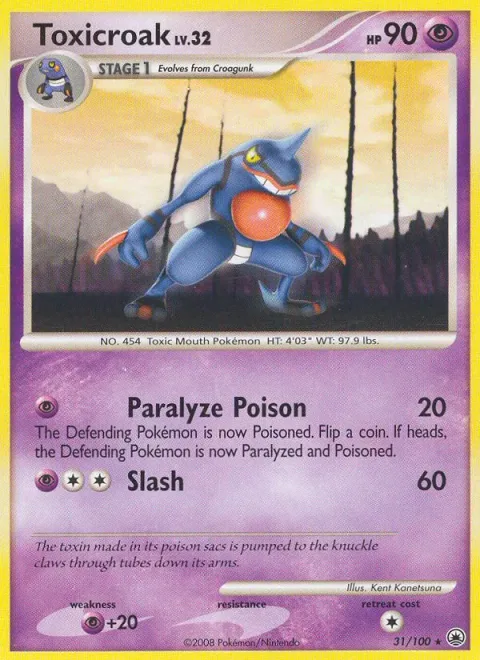 Toxicroak Lv.32 [Paralyze Poison | Slash]