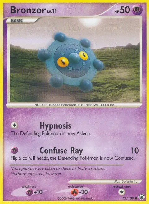 Bronzor Lv.11 [Hypnosis | Confuse Ray]