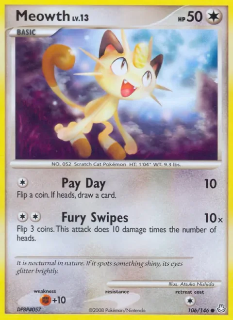 Meowth Lv.13 [Pay Day | Fury Swipes]