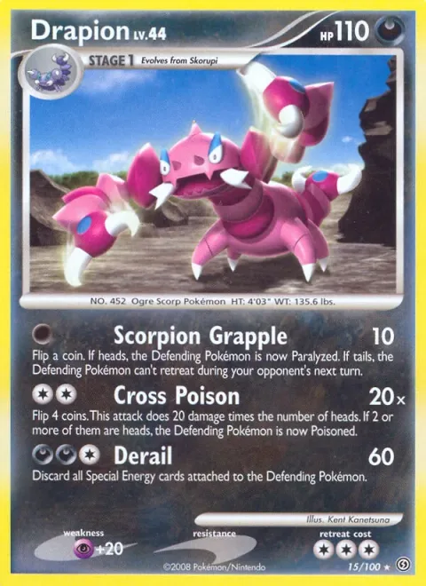 Drapion Lv.44 [Scorpion Grapple | Cross Poison | Derail]