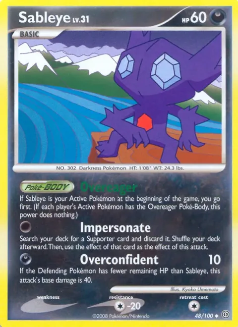 Sableye Lv.31 [Overeager | Impersonate | Overconfident]