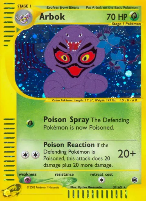 Arbok [Poison Spray | Poison Reaction]