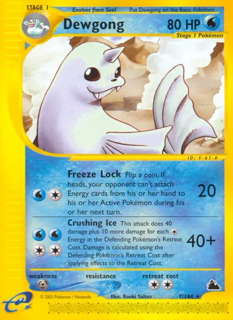 Dewgong [Freeze Lock | Crushing Ice]