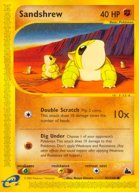 Sandshrew [Double Scratch | Dig Under]