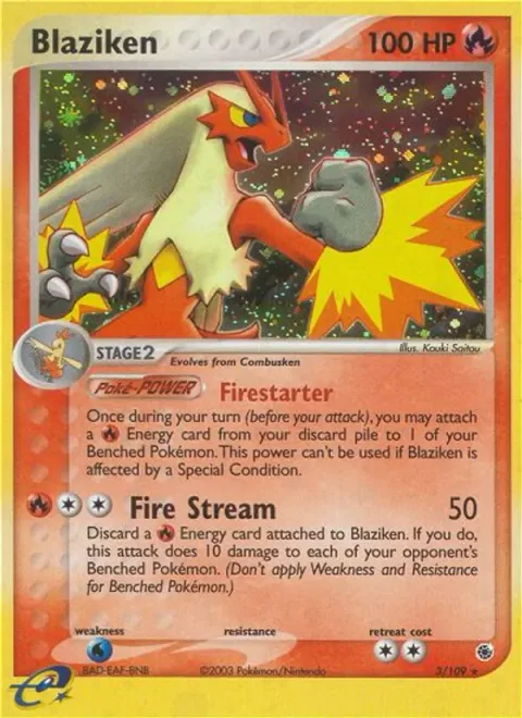Blaziken [Fire Starter | Fire Stream]