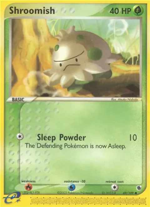 Shroomish [Sleep Powder]