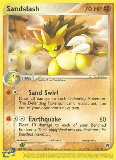 Sandslash [Sand Swirl | Earthquake]