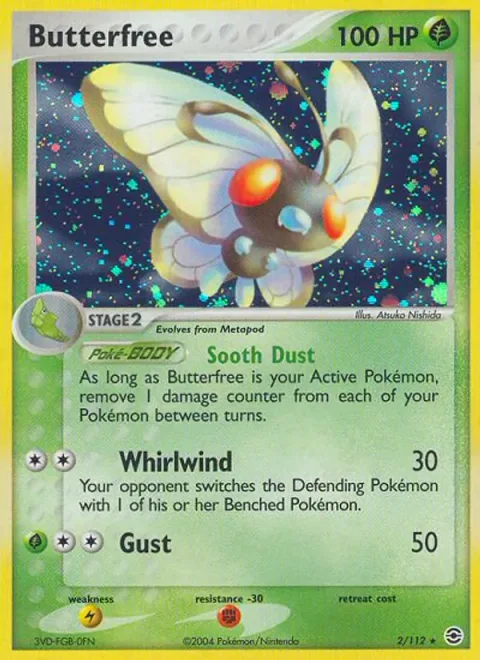 Butterfree [Sooth Dust | Whirlwind | Gust]