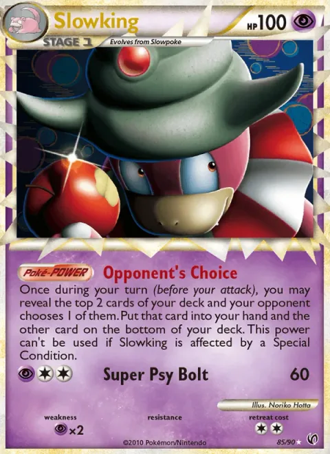 Slowking [Opponent's Choice | Super Psy Bolt | Prime]