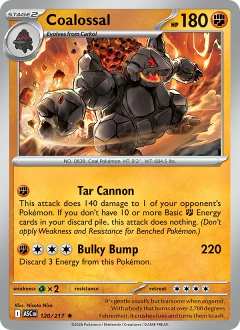 Coalossal [Tar Cannon | Bulky Bump]