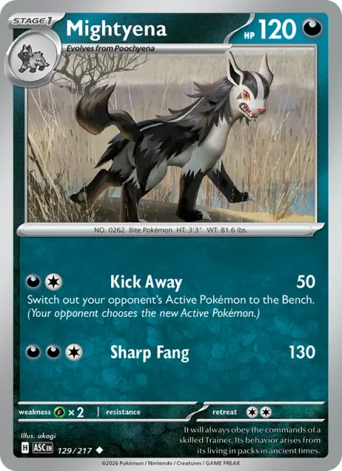 Mightyena [Kick Away | Sharp Fang]