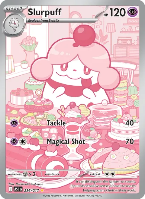 Slurpuff [Tackle | Magical Shot]