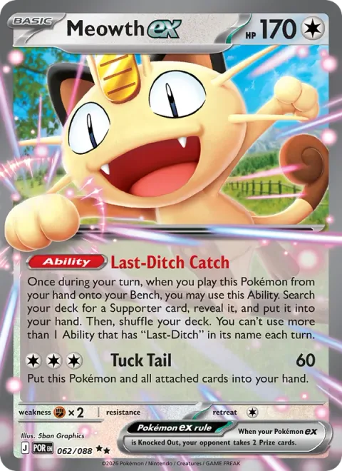Meowth ex [Last-Ditch Catch | Tuck Tail]