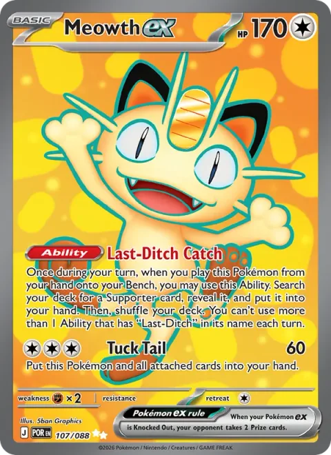 Meowth ex [Last-Ditch Catch | Tuck Tail]