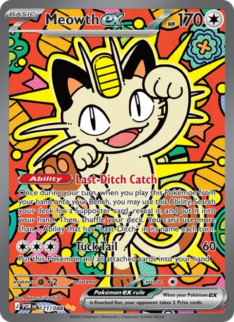 Meowth ex [Last-Ditch Catch | Tuck Tail]