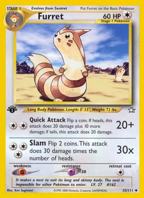 Furret [Quick Attack | Slam]