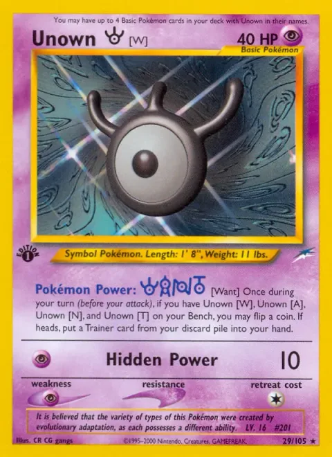 Unown [W] [Want | Hidden Power]