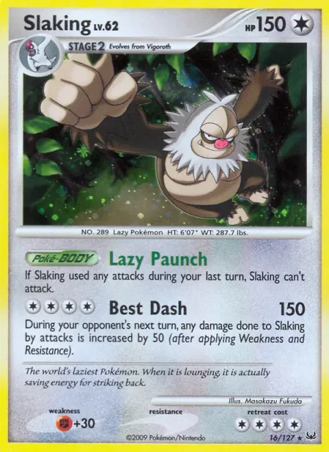 Slaking Lv.62 [Lazy Paunch | Best Dash]