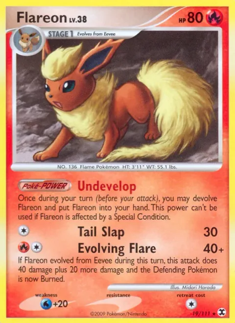 Flareon Lv.38 [Undevelop | Tail Slap | Evolving Flare]