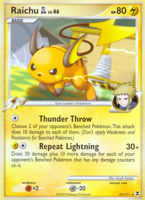 Raichu [GL] Lv. 46 [Thunder Throw | Repeat Lightning]