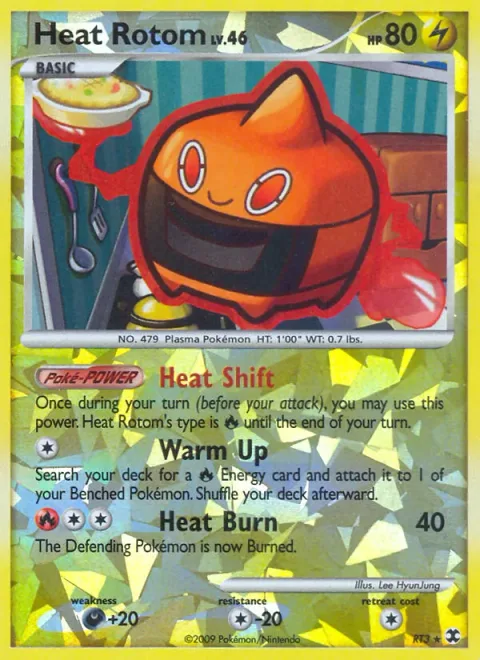 Heat Rotom Lv.46 [Heat Shift | Warm Up | Heat Burn]