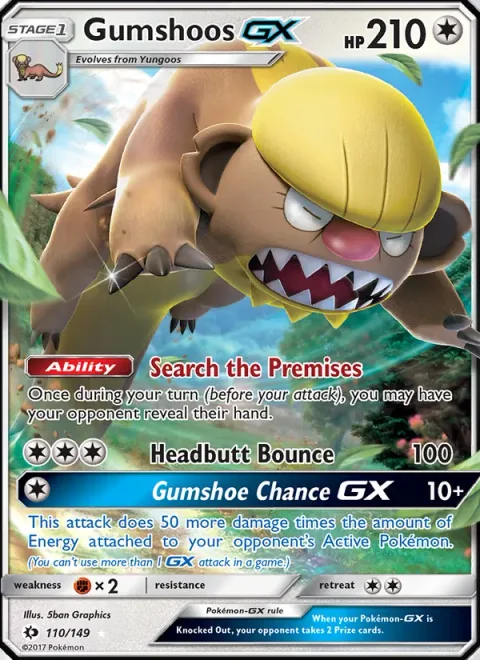 Gumshoos GX [Search the Premises | Headbutt Bounce | Gumshoe Chance GX]