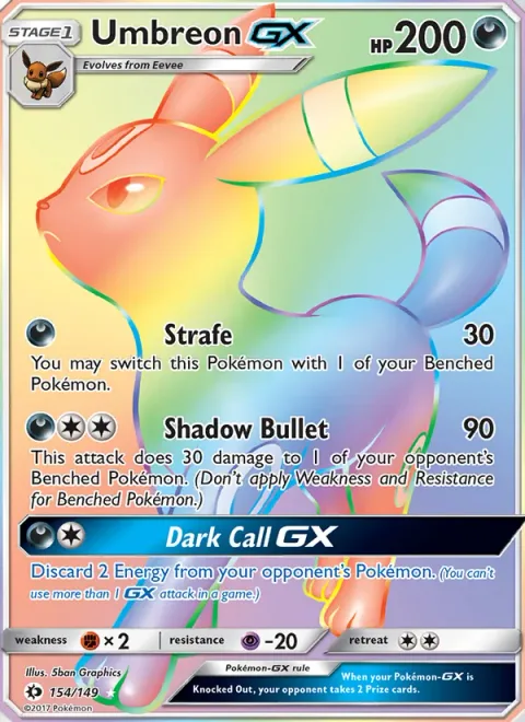 Umbreon GX [Strafe | Shadow Bullet | Dark Call GX]