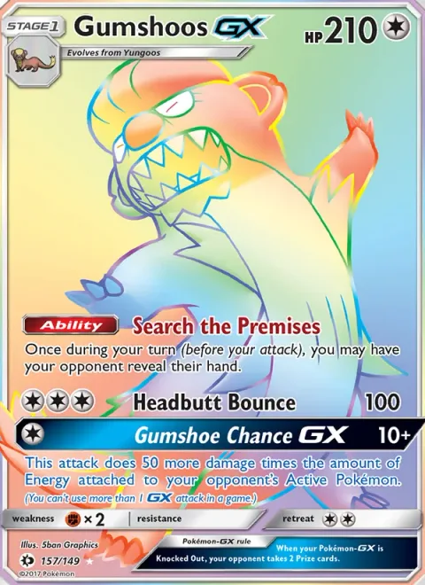 Gumshoos GX [Search the Premises | Headbutt Bounce | Gumshoe Chance GX]