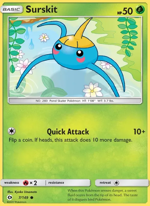 Surskit [Quick Attack]