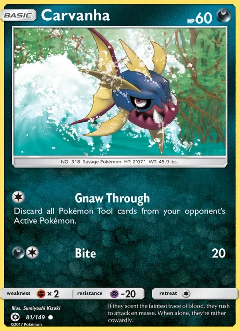 Carvanha [Gnaw Through | Bite]