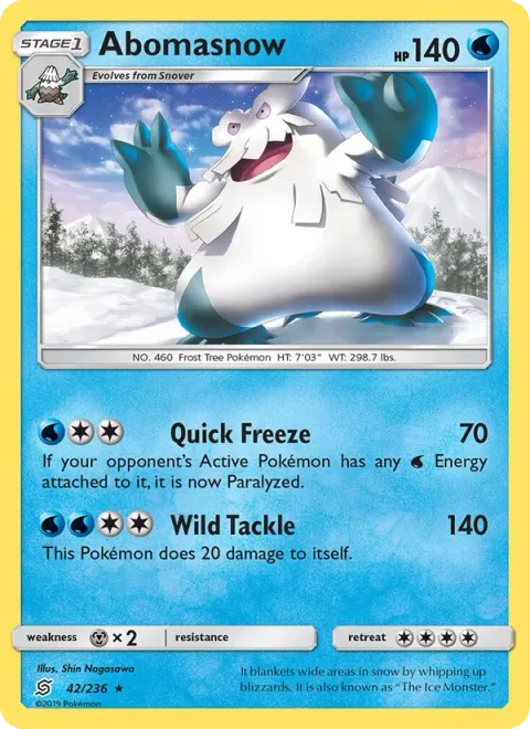Abomasnow [Quick Freeze | Wild Tackle]
