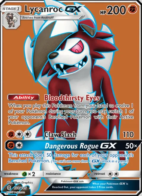 Lycanroc GX [Bloodthirsty Eyes | Claw Slash | Dangerous Rogue GX]