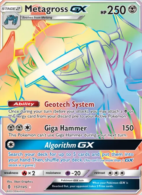 Metagross GX [Geotech System | Giga Hammer | Algorithm GX]