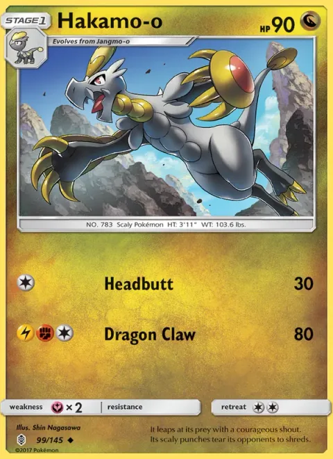 Hakamo-o [Headbutt | Dragon Claw]