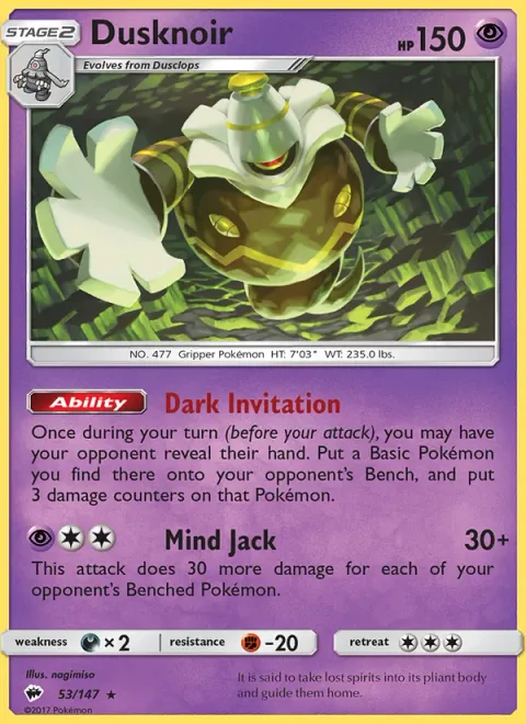 Dusknoir [Dark Invitation | Mind Jack]