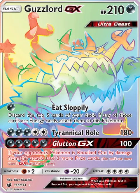 Guzzlord GX [Eat Sloppily | Tyrannical Hole | Glutton GX]