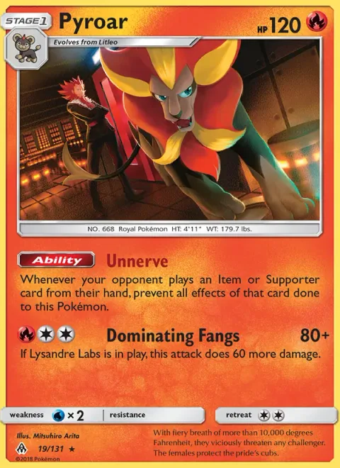 Pyroar [Unnerve | Dominating Fangs]