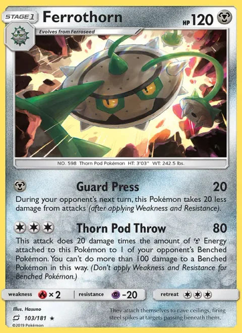 Ferrothorn [Guard Press | Thorn Pod Throw]