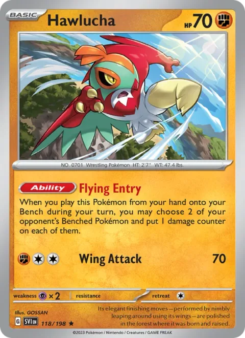 Hawlucha [Flying Entry | Wing Attack]