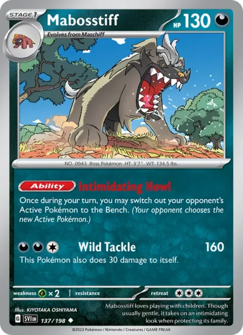 Mabosstiff [Intimidating Howl | Wild Tackle]
