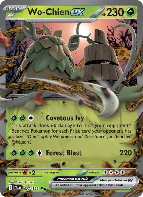 Wo-Chien ex [Covetous Ivy | Forest Blast]