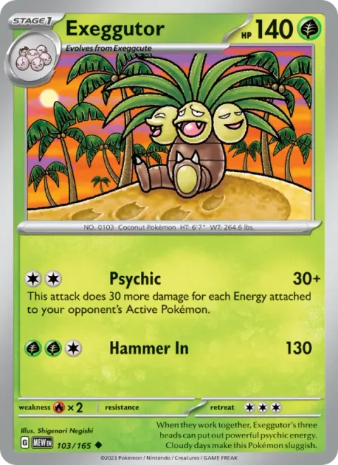 Exeggutor [Psychic | Hammer In]