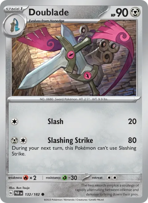 Doublade [Slash | Slashing Strike]