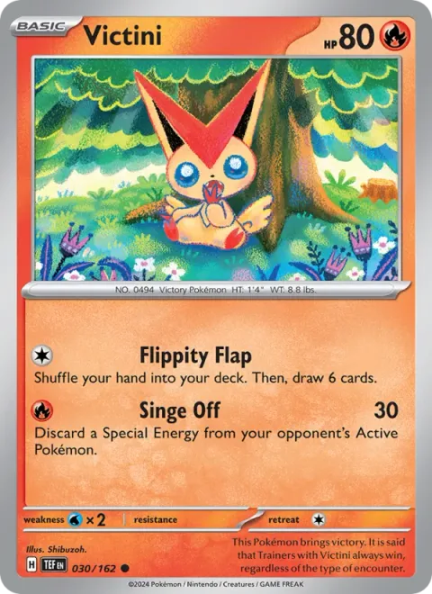 Victini [Flippity Flap | Singe Off]
