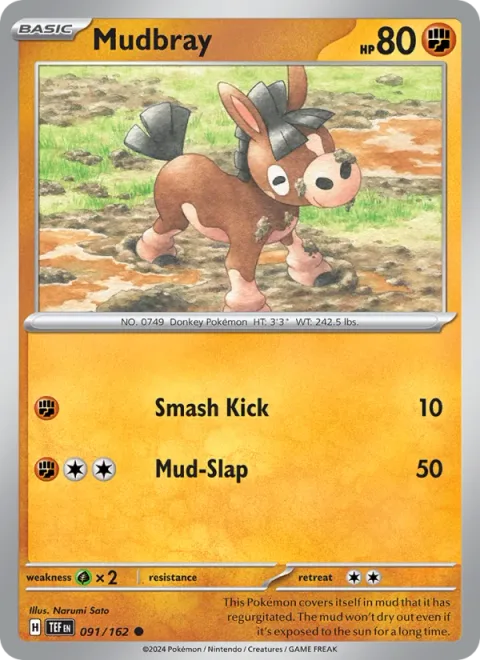 Mudbray [Smash Kick | Mud-Slap]