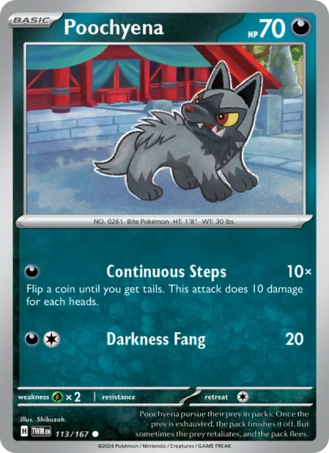 Poochyena [Continuous Steps | Darkness Fang]